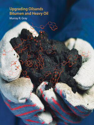 cover image of Upgrading Oilsands Bitumen and Heavy Oil